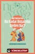 Aile Kutsal İse Bu Kadar Boşanma Neden Var? / Neden Var Serisi 5