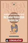 Yeryüzünde Yeterince Nimet Varken Bu Kadar Yoksulluk Neden Var? / Neden Var Serisi 9