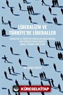 Liberalizm ve Türkiye'de Liberaller