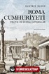 Roma Cumhuriyeti: Politik ve Sosyal Çatışmalar