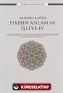 Modern Çağda Fıkhın Anlam ve İşlevi IV