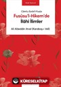 Fusûsu'l-Hikem'de İlahî İlimler