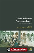 İslam Felsefesi Araştırmaları 1