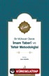 Bir Müfessir Olarak İmam Taberî ve Tefsir Metodolojisi