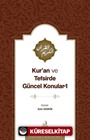 Kur'an ve Tefsirde Güncel Konular 1 (Sorunlar-Problemler-Çözüm Önerileri)