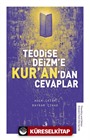 Teodise ve Deizm'e Kur'an'dan Cevaplar