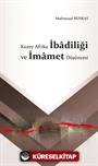 Kuzey Afrika İbadîliği ve İmamet Düşüncesi