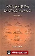 XVI.Asırda Maraş Kazası (1526-1563)