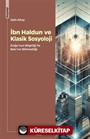 İbn Haldun ve Klasik Sosyoloji