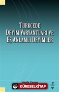 Türkçede Deyim Varyantları ve Eş Zamanlı Deyimler