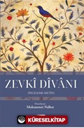 Zevki Divanı (İnceleme-Metin)