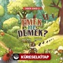 Emek Ne Demek? / Erdem Serisi 3