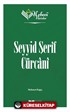 Seyyid Şerif Cürcani / Nebevi Varisler 70