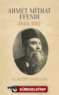 Ahmet Mithat Efendi 1844-1912