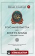 Peygamberlerimizin (SAV) Edep ve Ahlakı