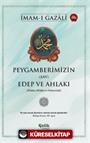 Peygamberlerimizin (SAV) Edep ve Ahlakı