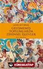 Gelişmemiş Toplumlarda Zihinsel İşlevler