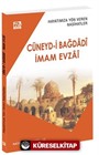 Hayatımıza Yön Veren Nasihatler / Cüneyd-İ Bağdadî - İmam Evzaî