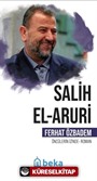 Salih El Aruri Öncülerin İzinde