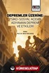 Depremler Üzerine: Psiko-Sosyal Açıdan Adıyaman Depremi ve Etkileri