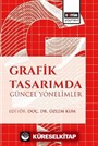 Grafik Tasarımda Güncel Yönelimler