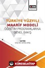 Türkiye Yüzyılı Maarif Modeli Öğretim Programlarına Genel Bakış