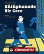 Kütüphanede Bir Gece