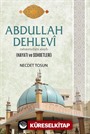 Abdullah Dehlevi Hayatı ve Sohbetleri