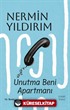 Unutma Beni Apartmanı (Ciltli)