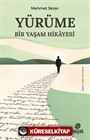 Yürüme Bir Yaşam Hikayesi