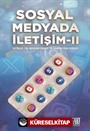 Sosyal Medyada İletişim II