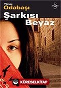 Şarkısı Beyaz