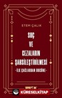 Suç ve Cezaların Şahsileştirilmesi