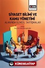 Siyaset Bilimi ve Kamu Yönetimi Alanında Güncel Tartışmalar