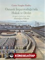 Osmanlı İmparatorluğu'nda Hukuk ve Devlet