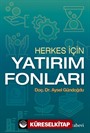 Herkes İçin Yatırım Fonları