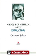 Geniş Bir Nehrin Akışı / Yaşar Kemal