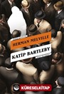 Katip Bartleby Bir Wall Street Hikayesi