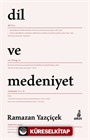 Dil ve Medeniyet