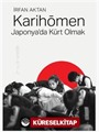 Karihömen Japonya'da Kürt Olmak