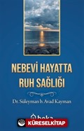 Nebevi Hayatta Ruh Sağlığı