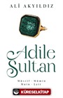 Adile Sultan