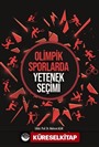 Olimpik Sporlarda Yetenek Seçimi