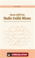 İmam Şafii'nin Hadis Usulü Mirası