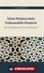 İslam Düşüncesinin Psikoanalitik Eleştirisi