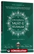 Çok Faziletli Salatü Selamlar