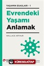 Evrendeki Yaşamı Anlamak Yaşamın Esasları