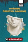 Turizmde Örgütsel Davranış