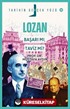 Lozan; Başarı mı, Taviz mi? / Tarihin Gerçek Yüzü 10