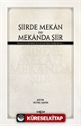 Şiirde Mekan Mekanda Şiir